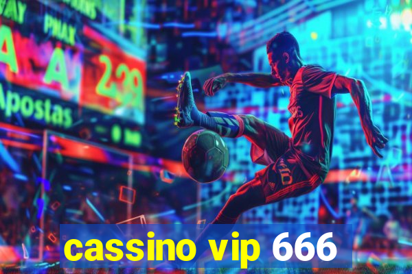 cassino vip 666